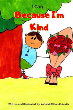 I Can Because I'm Kind