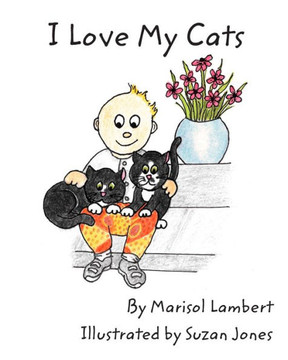 I Love My Cats I Love My Cats