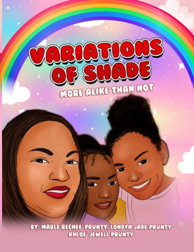Variations of Shade: More Alike Than Not