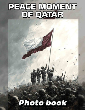 Peace Moment of Qatar Photo Book: Experience 40 Stunning Images Capturing Serenity And Harmony In Qatar's Breathtaking Landscapes