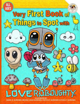Very First Book of Things to Spot with Love Roboughty