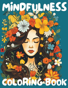 Mindfulness Coloring Book: Relaxing Easy Patterns for Stress Relief