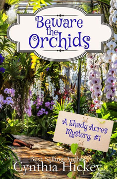 Beware The Orchids