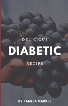 Dеlісіоuѕ Diabetic Recipes: Series 7