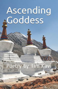 Ascending Goddess: Poetry