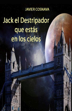 Jack El Destripador Que Estás En Los Cielos
