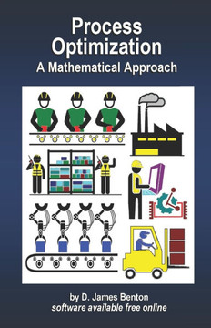 Process Optimization: A Mathematical Approach