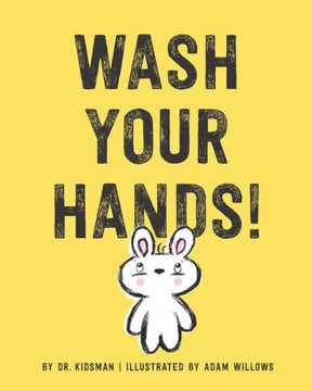 Wash Your Hands!