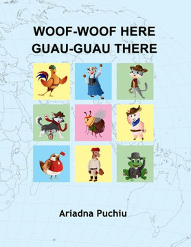 Woof-Woof Here, Guau-Guau There