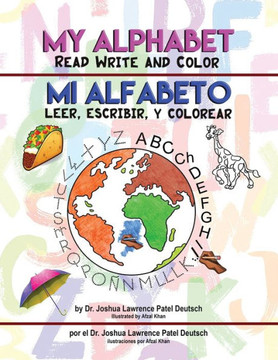 Mi Alfabeto Leer, Escribir, Colorear My Alphabet Read Write Color (Spanish Edition)