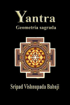 Yantra: Geometría sagrada