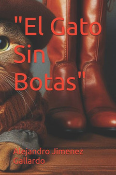 ""El Gato Sin Botas""