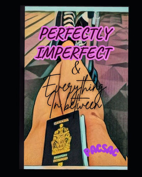 Perfectly Imperfect and Everything In-Between