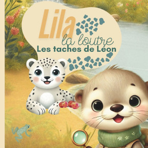 Lila, la loutre: Les taches de Léon
