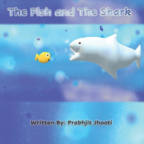 The Fish and The Shark