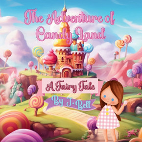 Adventure of Candy Land: A Fariy Tale