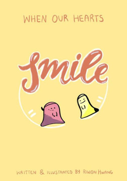 When Our Hearts Smile