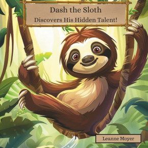 Dash the Sloth Discovers His Hidden Talent