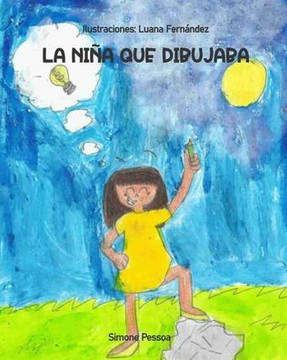 La Niña Que Dibujaba La Niña Que Dibujaba