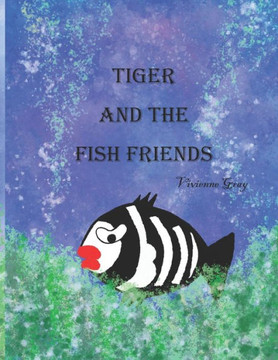 Tiger and the Fish Friends