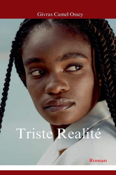 Triste Realite