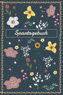 Spartagebuch: Zum Ankreuzen Und Ausfüllen / Geld Sparen / 12 Monate / Spartagebuch: Zum Ankreuzen Und Ausfüllen / Geld Sparen / 12 Monate /