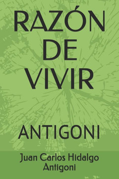 Razón de Vivir: Antigoni