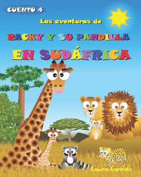 Las aventuras de Racky y su pandilla en Sudáfrica Las aventuras de Racky y su pandilla en Sudáfrica