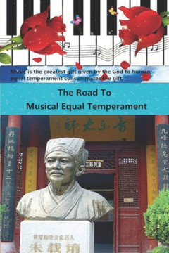 The Road To Musical Equal Temperament