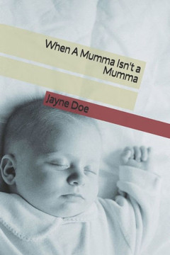 When A Mumma Isn't a Mumma