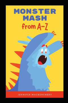 Monster Mash from A-Z