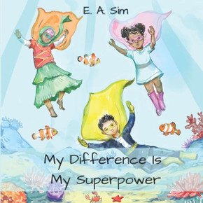 My Difference Is My Superpower