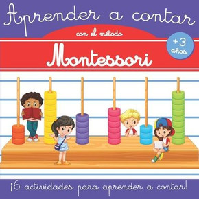 Aprender a contar con el método Montessori: Libro de actividades Montessori - Libro Montessori 3 años - Libro de actividades para niños 3-4 años - Mat