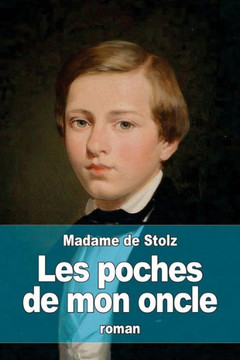 Les Poches De Mon Oncle (French Edition)