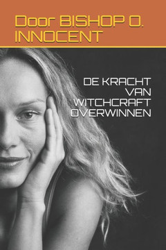 de Kracht Van Witchcraft Overwinnen