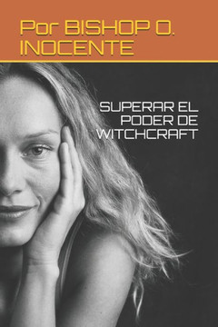 Superar El Poder de Witchcraft