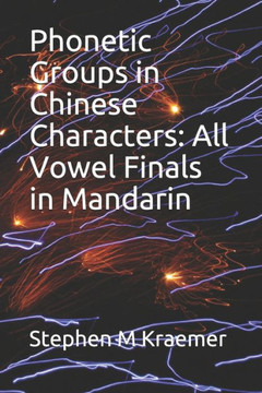 Phonetic Groups in Chinese Characters: All Vowel Finals in Mandarin