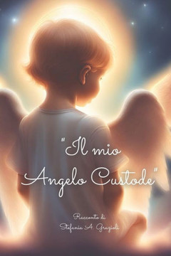 Il mio Angelo Custode