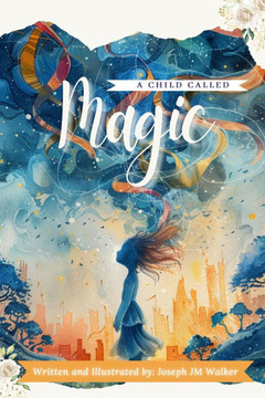 A Child Called Magic: We Made You On Purpose