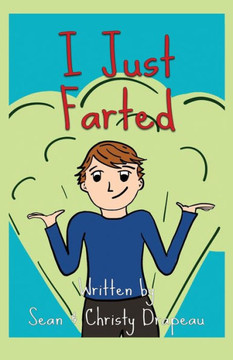 I Just Farted I Just Farted