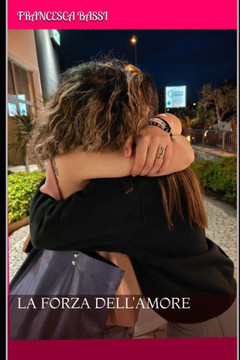 La forza dell'amore