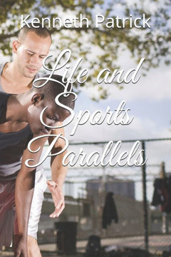 Life and Sports Parallels