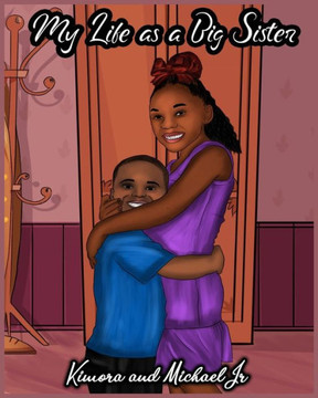 My Life as a Big Sister