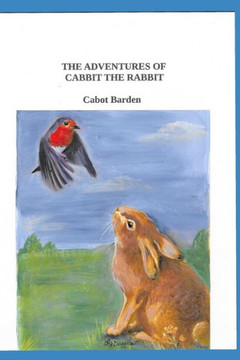 The Adventures of Cabbit The Rabbit