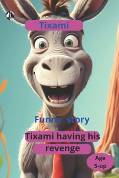 Tixami: Tixami having his revenge