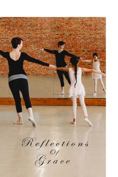 Reflections Of Grace