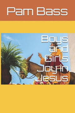 Boys and Girls Joy in Jesus