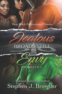 Jealous Broads Still Envy: Books 1 & 2