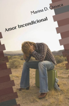 Amor Incondicional (Spanish Edition) Amor Incondicional (Spanish Edition)