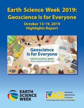 Earth Science Week 2019: Geoscience Is for Everyone: Highlights Report